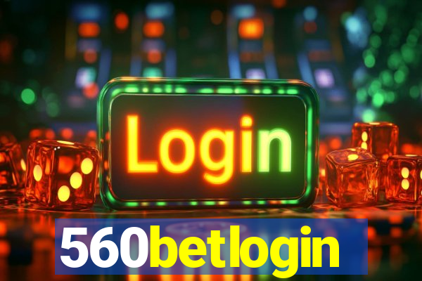 560betlogin