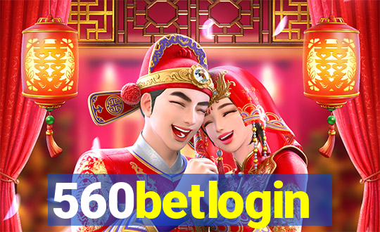 560betlogin