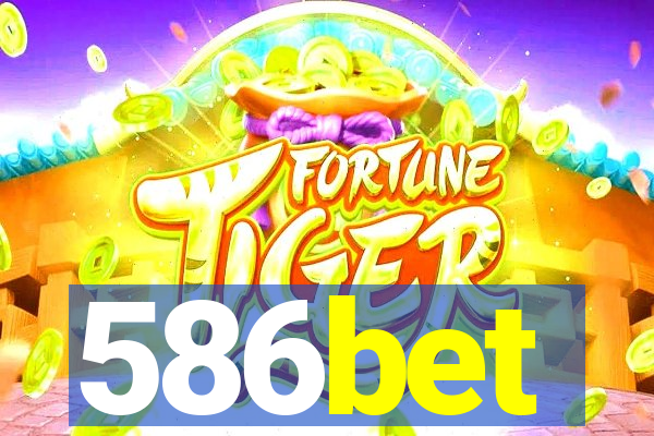 586bet