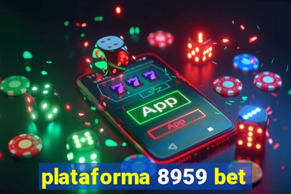 plataforma 8959 bet