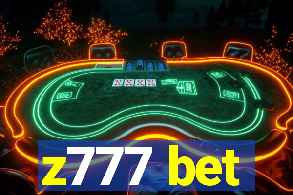 z777 bet