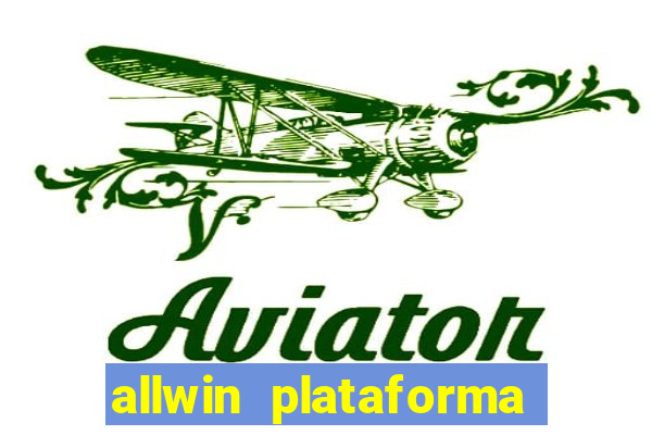 allwin plataforma de jogos