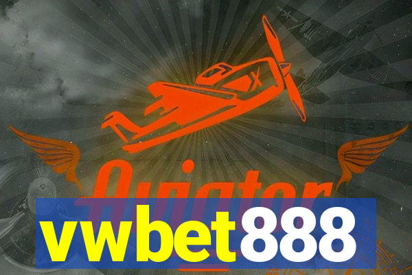 vwbet888