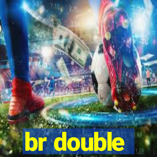 br double