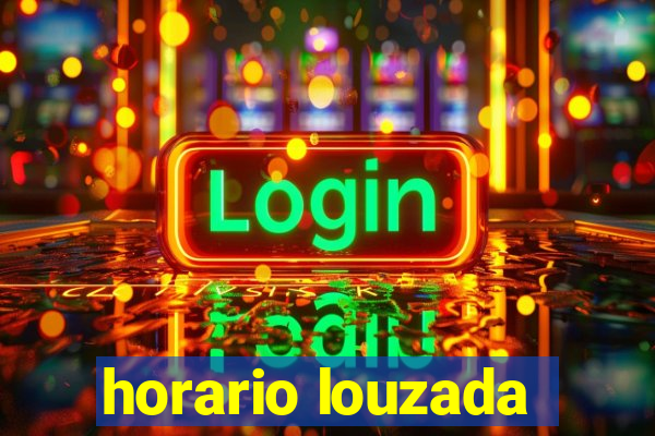 horario louzada