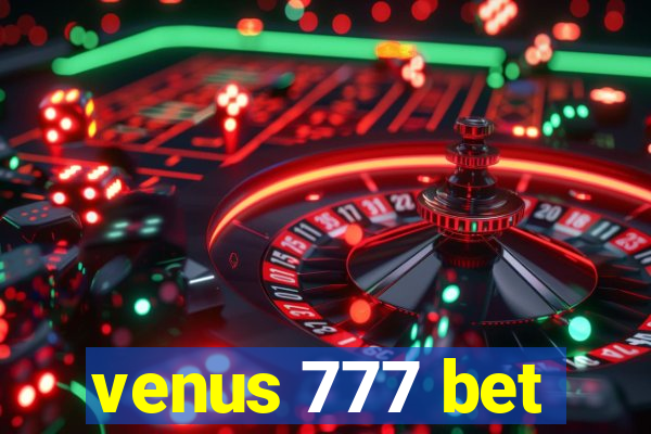 venus 777 bet