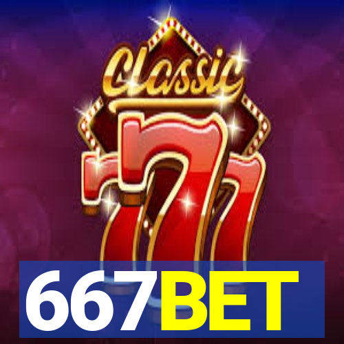 667BET