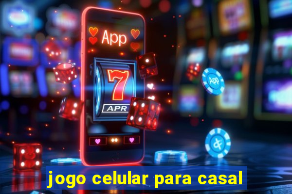 jogo celular para casal