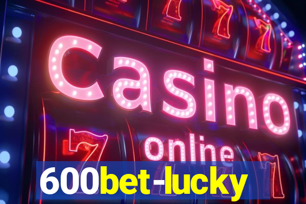 600bet-lucky