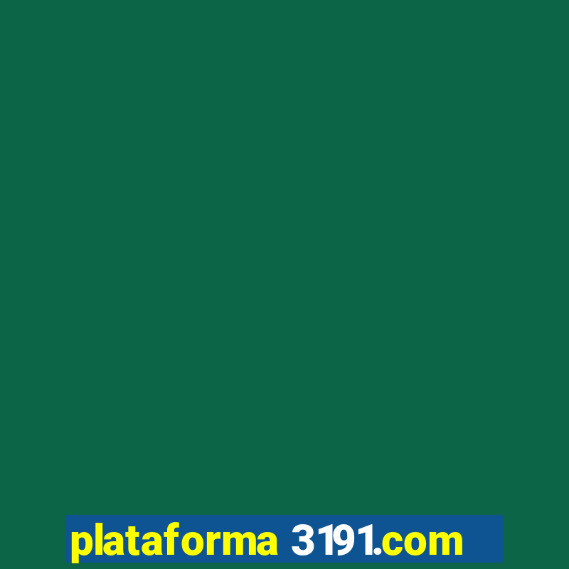 plataforma 3191.com