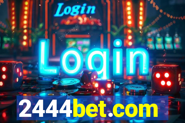 2444bet.com