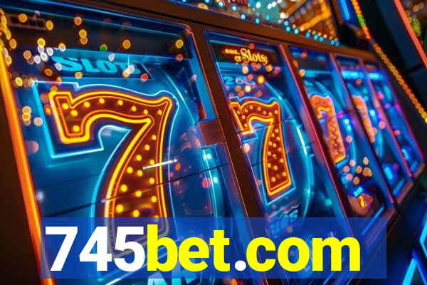 745bet.com