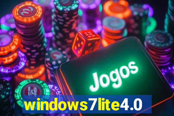 windows7lite4.0