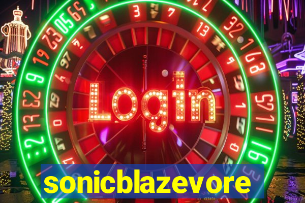 sonicblazevore