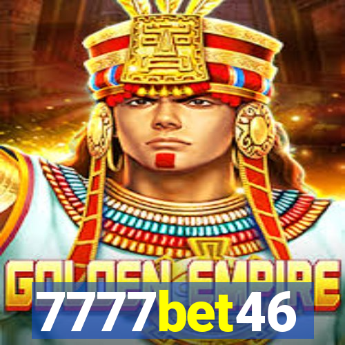 7777bet46