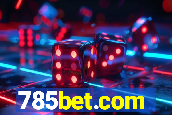 785bet.com