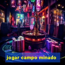 jogar campo minado