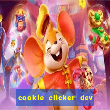 cookie clicker dev tools hack