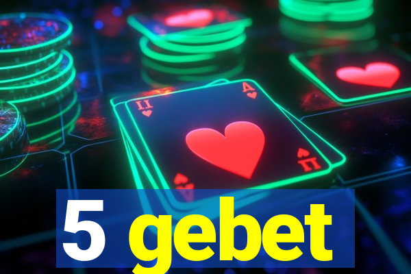 5 gebet