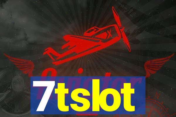 7tslot