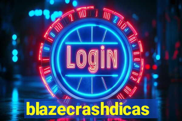 blazecrashdicas