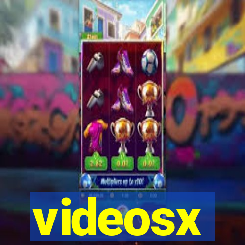 videosx