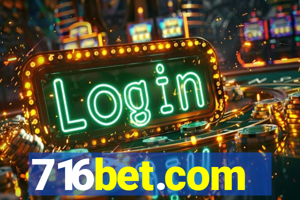 716bet.com