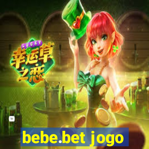 bebe.bet jogo