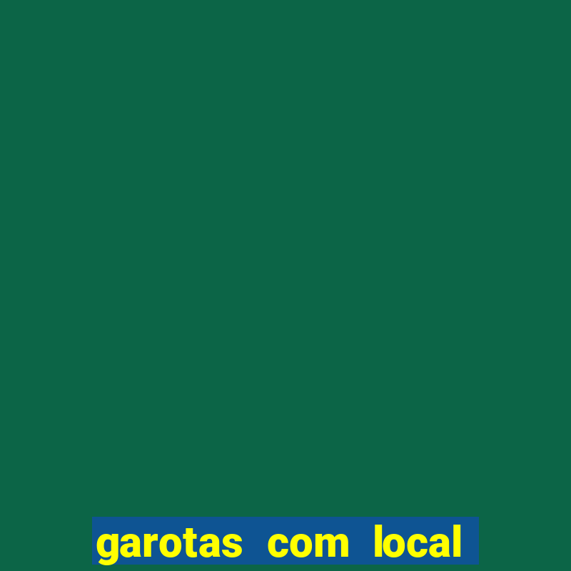 garotas com local porto alegre