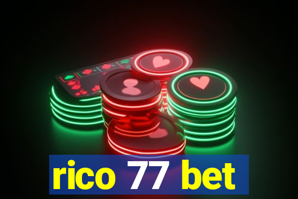 rico 77 bet