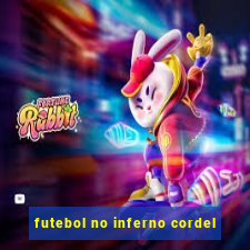 futebol no inferno cordel