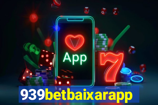 939betbaixarapp