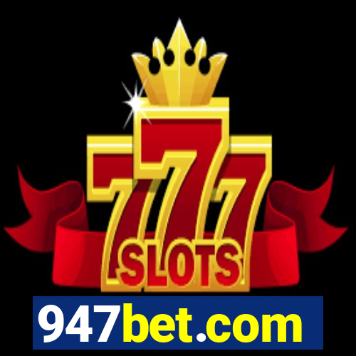 947bet.com