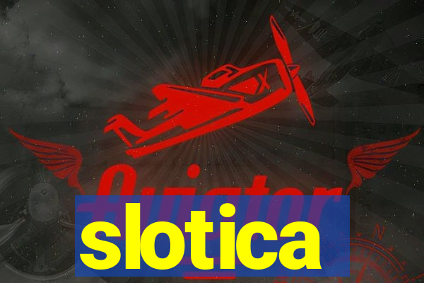 slotica