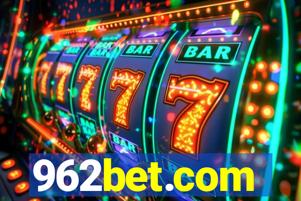 962bet.com