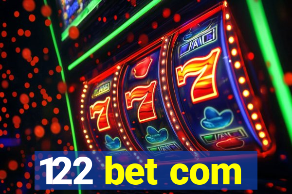 122 bet com