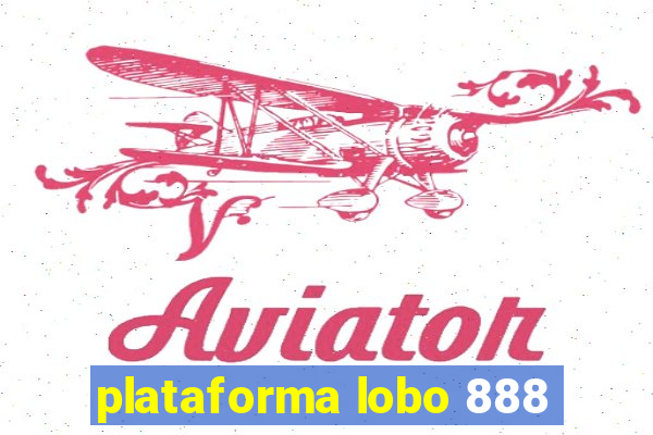 plataforma lobo 888