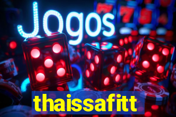 thaissafitt