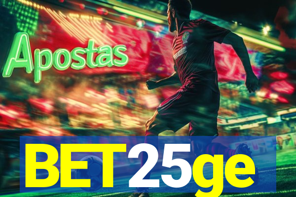 BET25ge