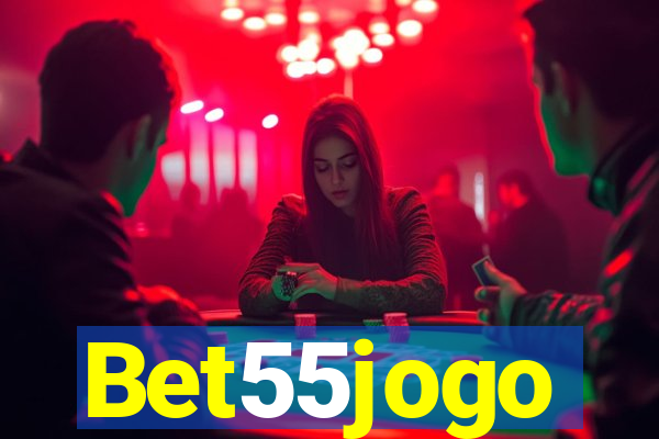 Bet55jogo