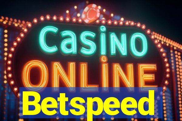 Betspeed