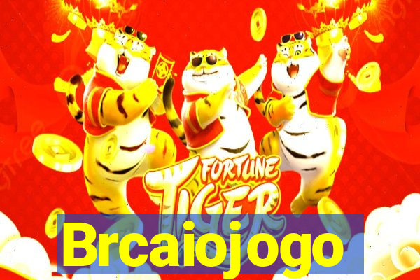 Brcaiojogo