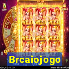 Brcaiojogo