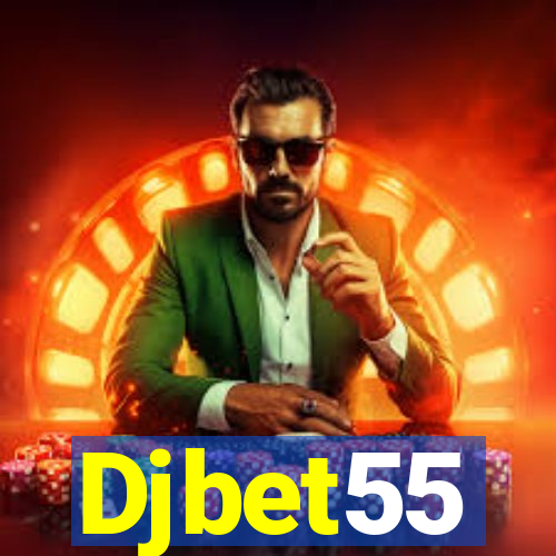 Djbet55