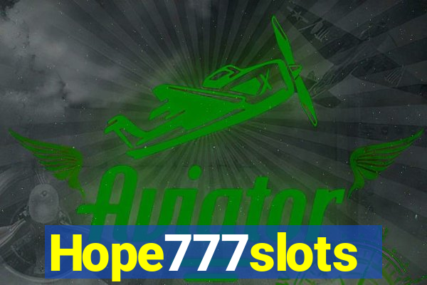 Hope777slots