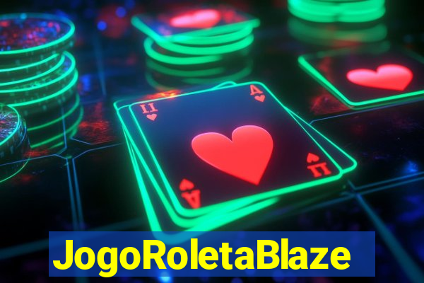 JogoRoletaBlaze