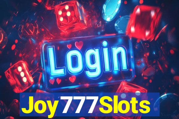 Joy777Slots