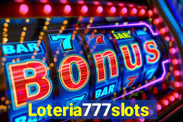 Loteria777slots