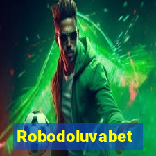 Robodoluvabet