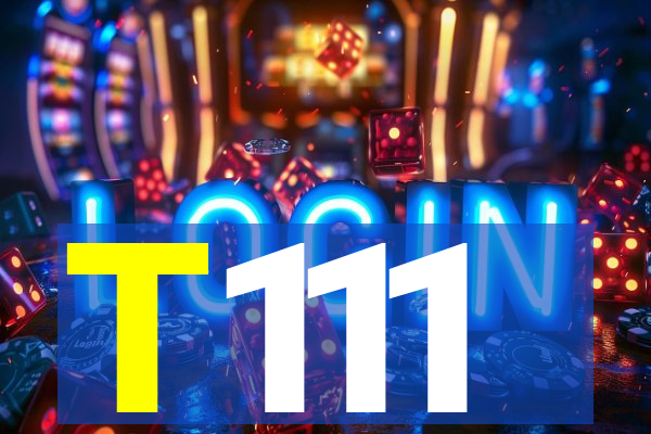 T111